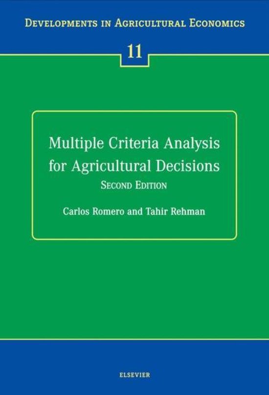 Multiple Criteria Analysis for Agricultural Decisions, Secon ... - cover