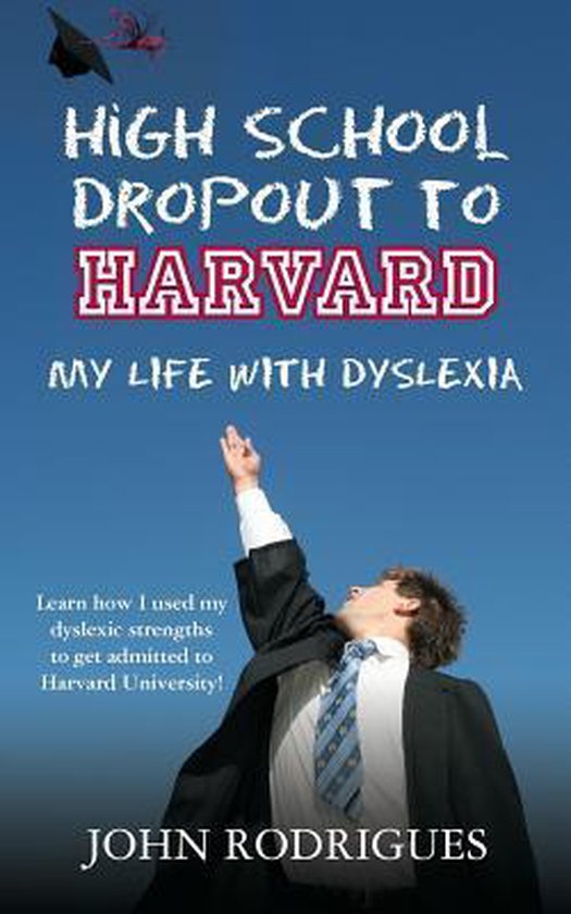 High School Dropout to Harvard - cover