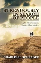 Strenuously in Search of People