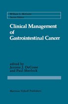 Cancer Treatment and Research 18 - Clinical Management of Gastrointestinal Cancer