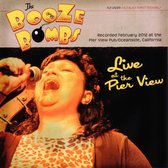 The Booze Bombs - Live At The Pier View Pub (CD)