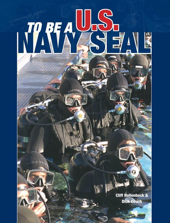 To Be a U. S. Navy Seal - cover