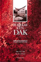 Zomaar een dak...