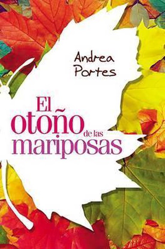 El otoño de las mariposas / The Fall of Butterflies - cover