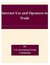 Internet Use and Openness to Trade