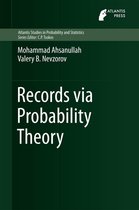 Atlantis Studies in Probability and Statistics 6 - Records via Probability Theory