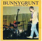 Bunnygrunt - My First Bells 1993-1994 (LP)