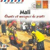 Mali - Chants Et Musiques Des