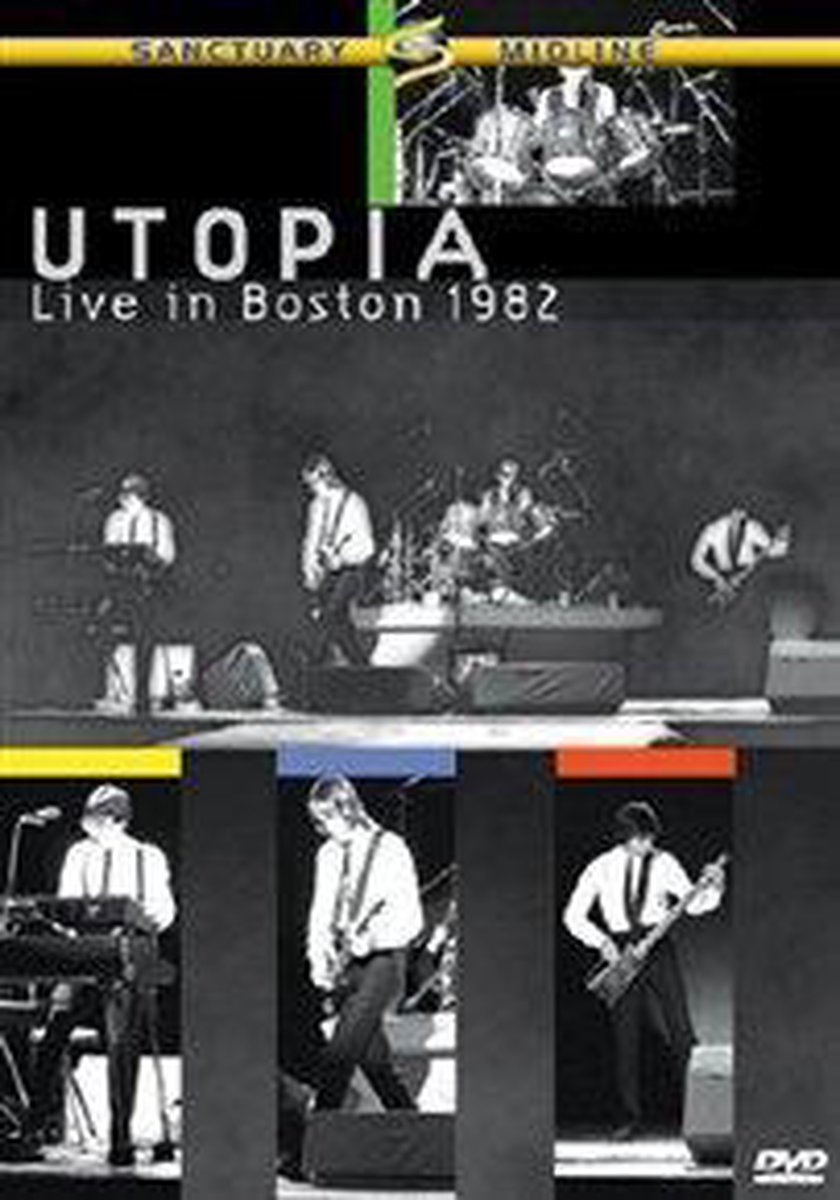 Utopia - Live in Boston