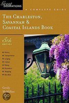 The Charleston, Savannah And Coastal Islands Book