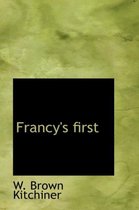 Francy's First