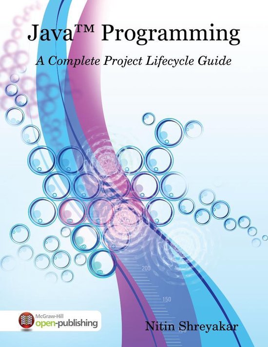Java™ Programming: A Complete Project Lifecycle Guide (ebook), Nitin ...