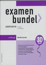 Examenbundel / 2009/2010 Vmbo-Gt Nederlands