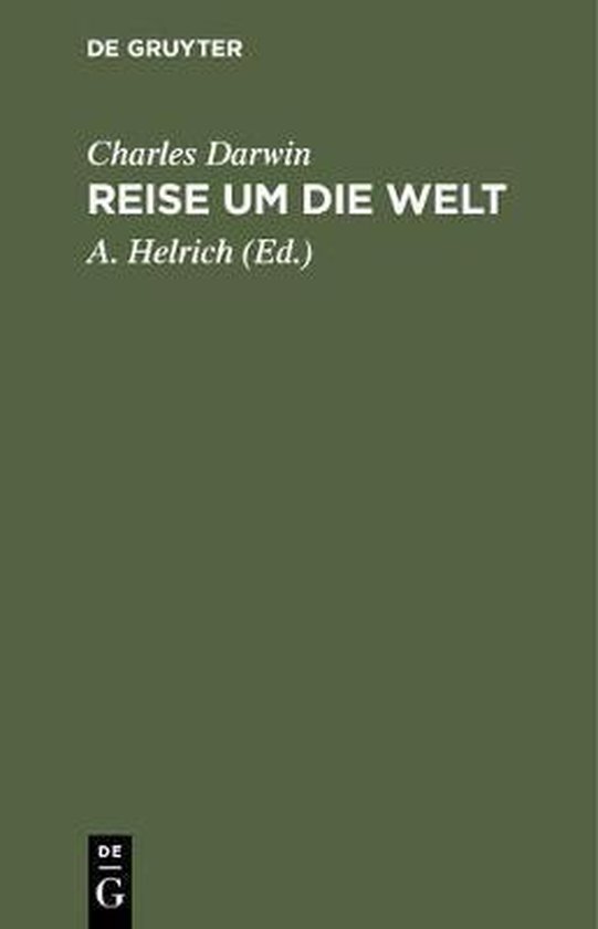 Reise um die Welt 9783111177724 Professor Charles Darwin Boeken