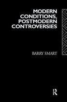 Social Futures- Modern Conditions, Postmodern Controversies