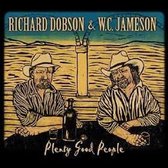 Richard Dobson & W.C. Jameson - Plenty Good People (CD)