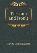 Tristram and Isoult