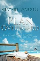 Toronto Collection- Plan Overboard