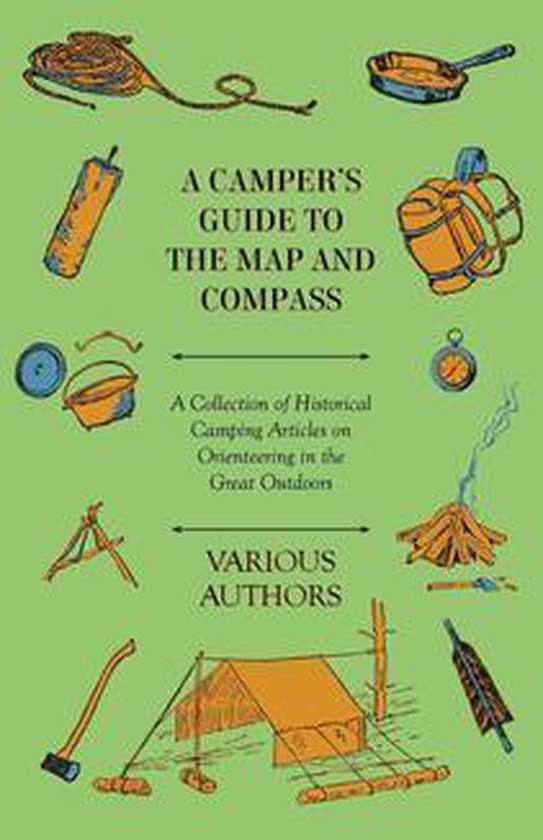 A Camper's Guide to the Map and Compass - A Collection of Hi ... - cover