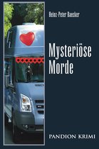 Hunsrück-Krimi-Reihe 11 - Mysteriöse Morde: Hunsrück-Krimi-Reihe Band XI
