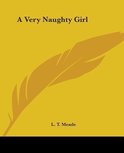 A Very Naughty Girl