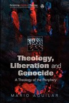 Theology, Liberation And Genocide