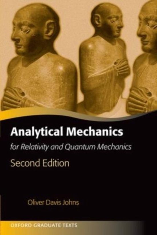 Boekomslag van 'Analytical Mechanics for Relativity and Quantum Mechanics', tweede editie, door Oliver Davis Johns.