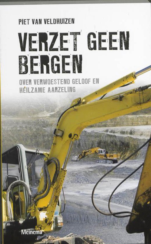 Cover van het boek 'Verzet geen bergen' van P. van Veldhuizen