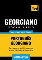 Vocabulário Português-Georgiano - 3000 palavras mais úteis