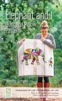 Elephant & I Quilt & Pillow Pattern