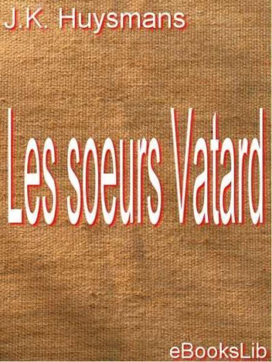 Les soeurs Vatard
