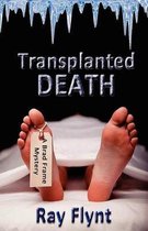 Transplanted Death