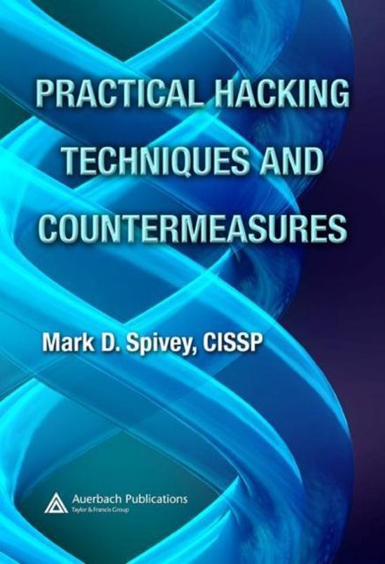 Practical Hacking Techniques and Countermeasures - cover