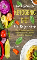 The Essential Ketogenic Diet For Beginners