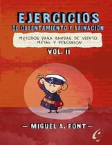 Ejercicios de Calentamiento y afinacion para bandas de viento metal y percusion