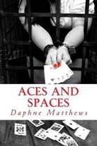 Aces and Spaces