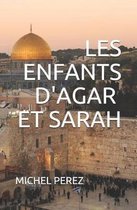 Les Enfants d'Agar Et Sarah