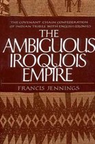 The Ambiguous Iroquois Empire