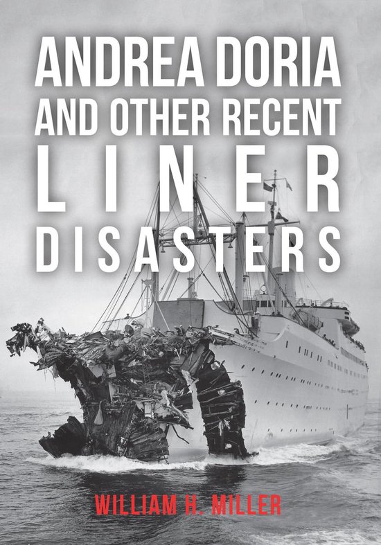 Andrea Doria and Other Recent Liner Disasters - cover