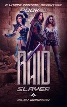 Raid Slayer