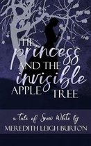 The Princess and the Invisible Apple Tree