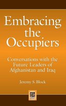 Embracing the Occupiers