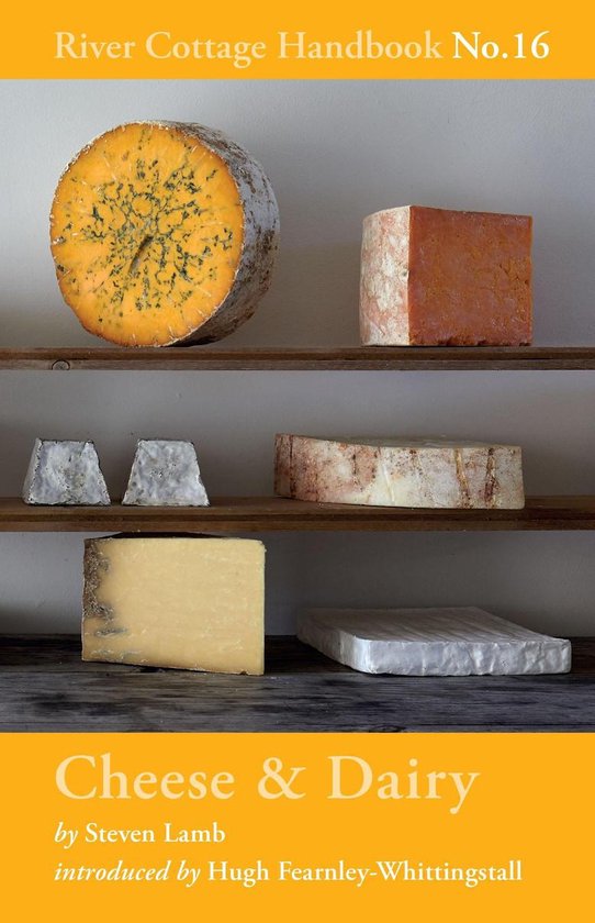 River Cottage Handbook 16 - Cheese & Dairy - cover