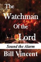The Watchman of the Lord