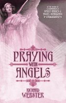 Praying with the Angels