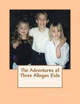 The Adventures of Three Allegan Kids