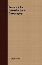 France - An Introductory Geography