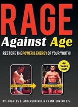 Rage Against Age