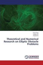 Boek cover Theoretical and Numerical Research on Elliptic Obstacle Problems van Tong Yuxia