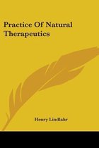 Practice of Natural Therapeutics